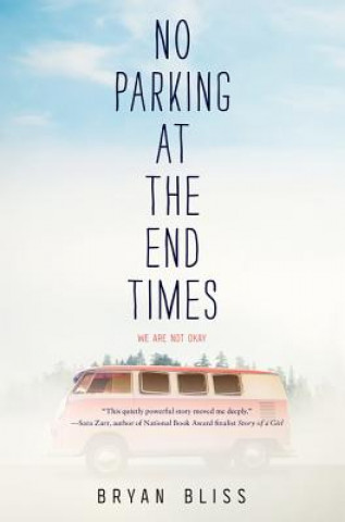 Kniha No Parking at the End Times Bryan Bliss