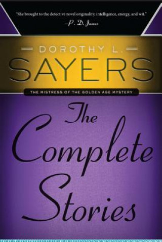 Könyv The Complete Stories Dorothy L Sayers