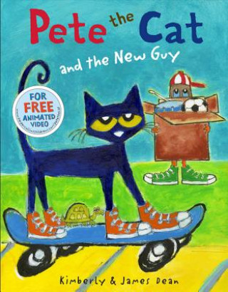 Kniha Pete the Cat and the New Guy Kimberly Dean