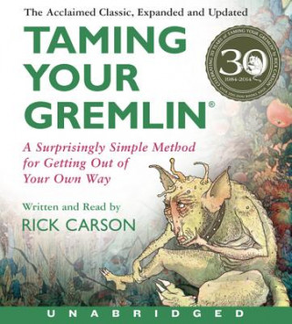 Audio Taming Your Gremlin Rick Carson