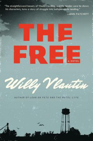 Carte The Free Willy Vlautin