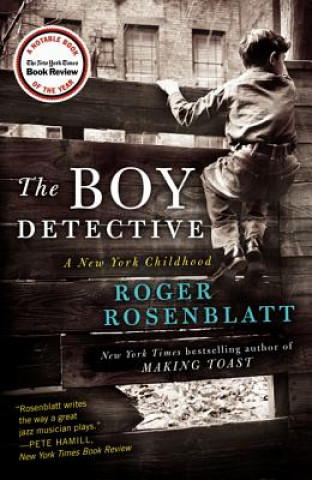 Kniha The Boy Detective Roger Rosenblatt