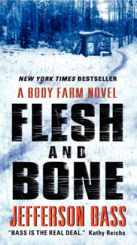 Book Flesh and Bone Jefferson Bass