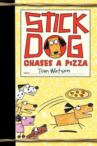 Carte Stick Dog Chases a Pizza Tom Watson