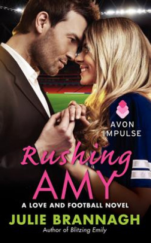 Könyv Rushing Amy Julie Brannagh
