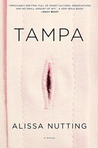 Kniha Tampa Alissa Nutting