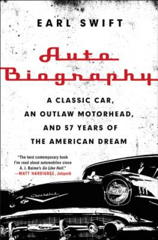 Kniha Auto Biography Earl Swift