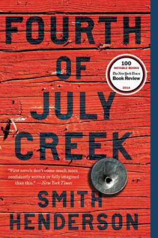 Könyv Fourth of July Creek Smith Henderson