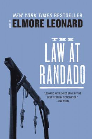 Kniha The Law at Randado Elmore Leonard
