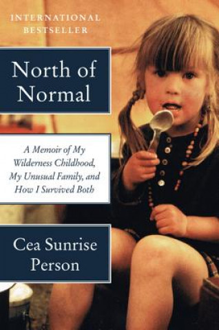 Kniha North of Normal Cea Sunrise Person