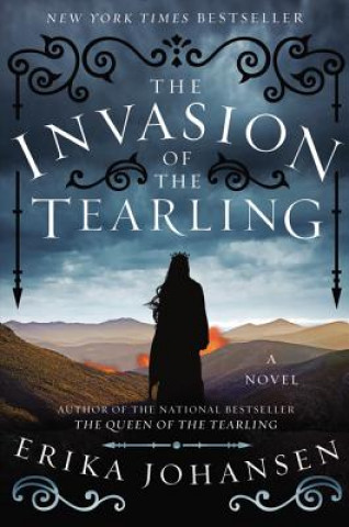 Könyv The Invasion of the Tearling Erika Johansen