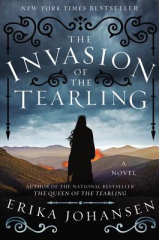 Carte The Invasion of the Tearling Erika Johansen