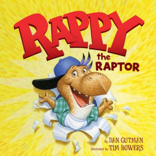 Kniha Rappy the Raptor Dan Gutman
