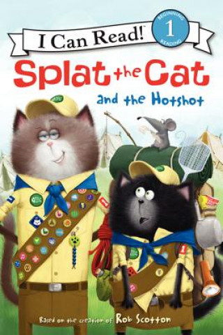 Kniha Splat the Cat and the Hotshot Laura Driscoll