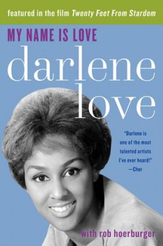Könyv My Name Is Love Darlene Love