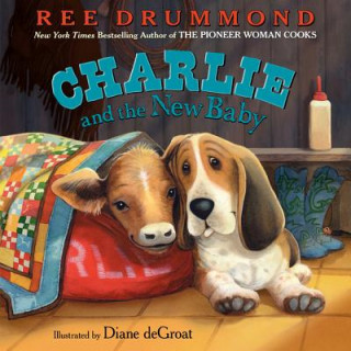 Carte Charlie and the New Baby Ree Drummond