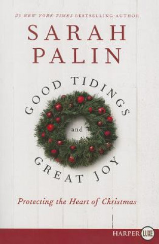 Book Good Tidings and Great Joy Sarah Palin