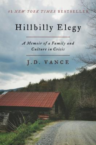 Knjiga Hillbilly Elegy J. D. Vance