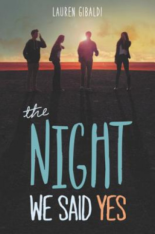 Kniha The Night We Said Yes Lauren Gibaldi