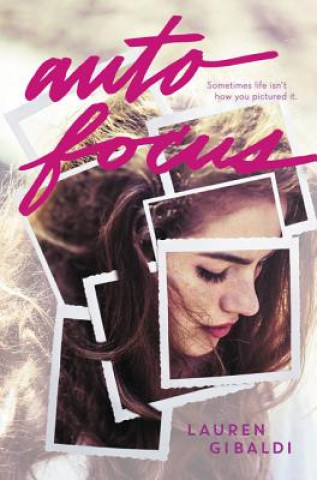 Buch Autofocus Lauren Gibaldi