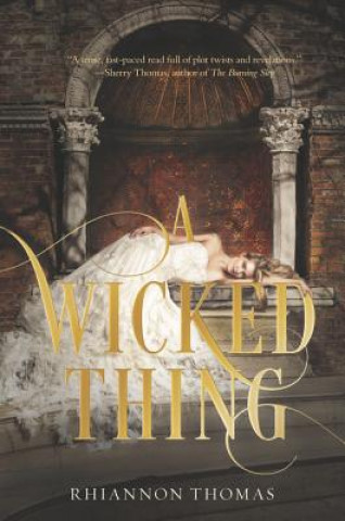 Книга A Wicked Thing Rhiannon Thomas