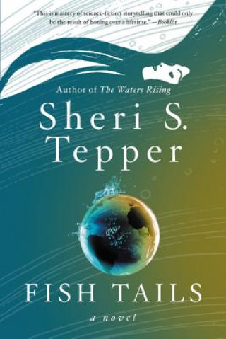 Книга Fish Tails Sheri S. Tepper