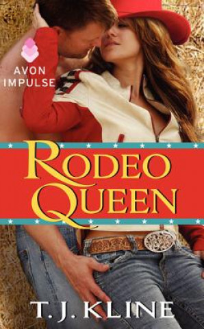 Book Rodeo Queen T. J. Kline