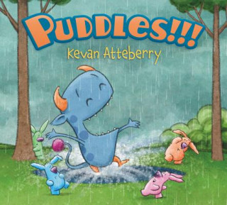 Buch Puddles!!! Kevan Atteberry