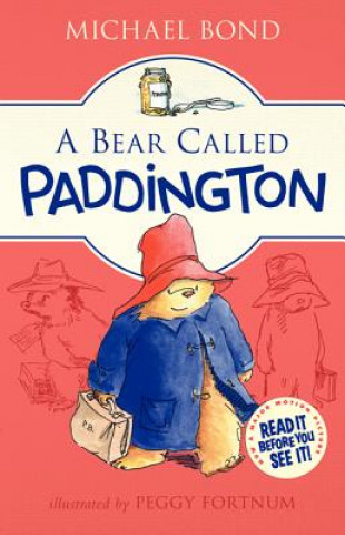 Książka A Bear Called Paddington Michael Bond