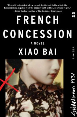 Kniha French Concession Xiao Bai