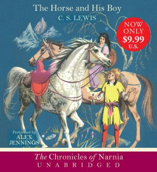 Audio The Horse and His Boy C. S. Lewis