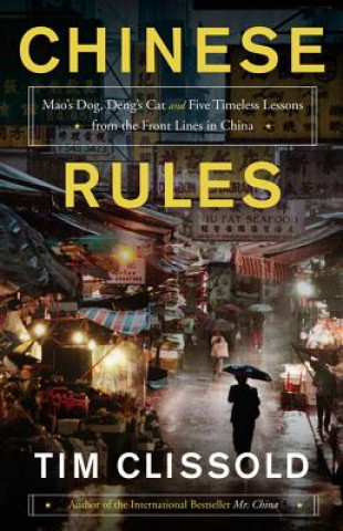 Книга Chinese Rules Tim Clissold
