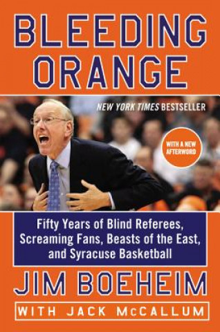 Libro Bleeding Orange Jim Boeheim