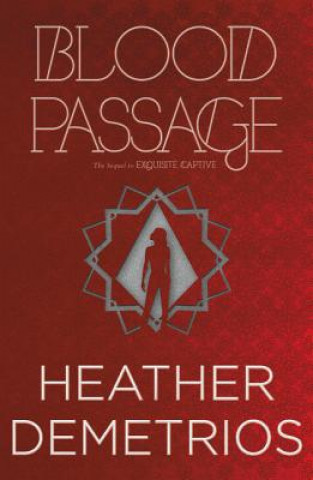 Kniha Blood Passage Heather Demetrios