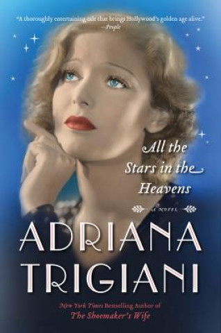 Kniha All the Stars in the Heavens Adriana Trigiani