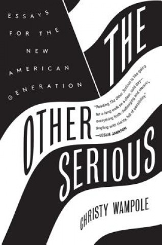 Книга The Other Serious Christy Wampole