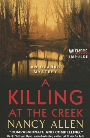 Carte Killing at the Creek Nancy Allen