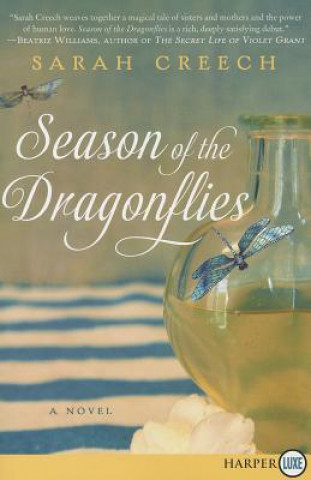 Könyv Season of the Dragonflies Sarah Creech