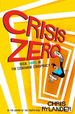 Книга Crisis Zero Chris Rylander
