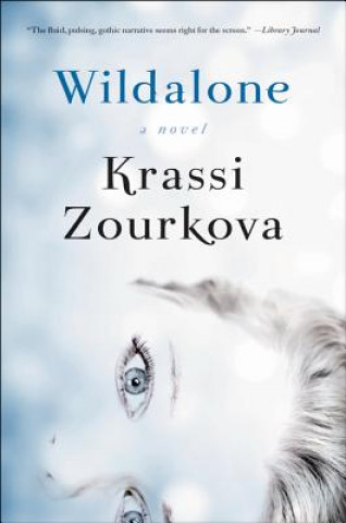 Book Wildalone Krassi Zourkova