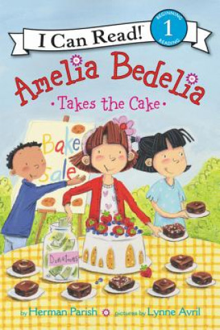 Knjiga Amelia Bedelia Takes the Cake Herman Parish