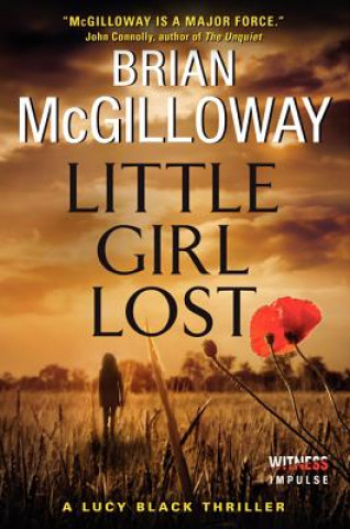 Kniha Little Girl Lost Brian McGilloway