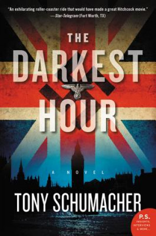 Book The Darkest Hour Tony Schumacher