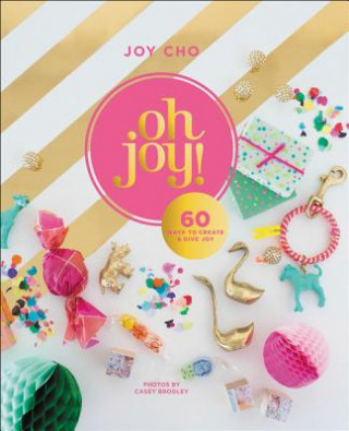 Książka Oh Joy! Joy Cho