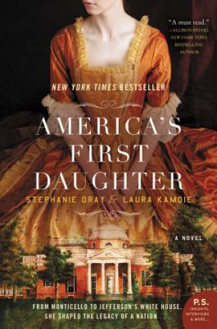 Könyv America's First Daughter Stephanie Dray