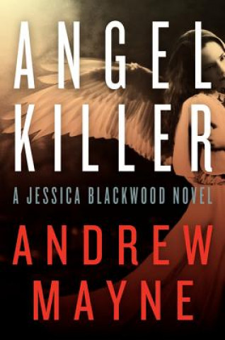 Könyv Angel Killer Andrew Mayne
