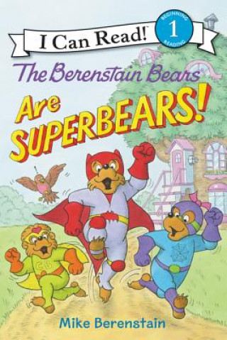 Carte The Berenstain Bears Are Superbears! Mike Berenstain