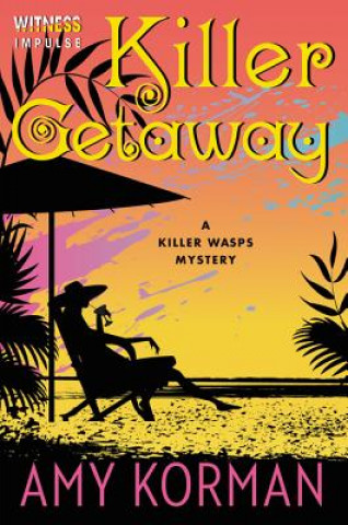 Könyv Killer Getaway Amy Korman