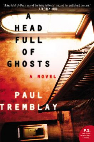 Könyv A Head Full of Ghosts Paul Tremblay