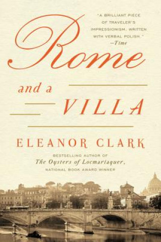 Kniha Rome and a Villa Eleanor Clark